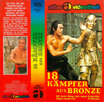 German VHS release (second edition); sleeve scan <br>(displaying a mistaken still from RETURN OF THE 18 BRONZEMEN)